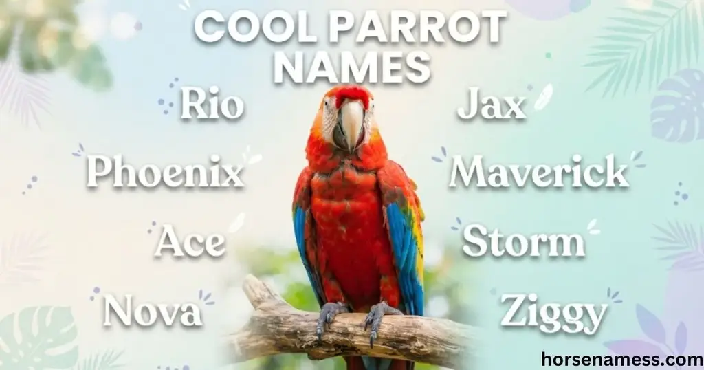 Cool Parrot Names